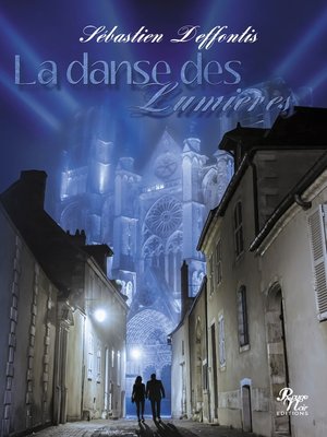 cover image of LA DANSE DES LUMIÈRES